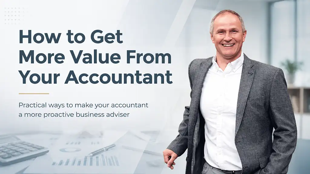 John Morgan explaining how small business owners can get more value from their accountant